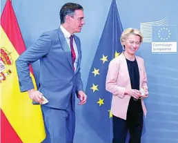  ?? EFE ?? Sánchez, ayer en Bruselas, junto a la presidenta de la CE, Úrsula von der Leyen