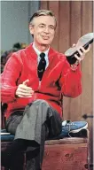  ?? GENE J. PUSKAR AP FILE PHOTO ?? “Won’t You Be My Neighbor?” — what would Mister Rogers have to say about your neighbours?