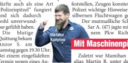  ??  ?? Diktator Kadyrow