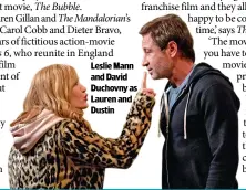  ?? ?? LESLIE MANN AND DAVID DUCHOVNY AS LAUREN AND DUSTIN