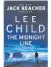  ??  ?? The Midnight Line By Lee Child Bantam Press, £20 Review by Myles McWeeney