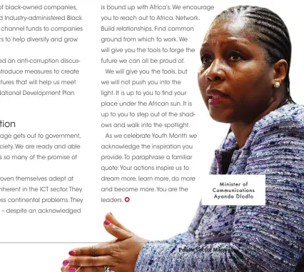  ??  ?? Minister of Communicat­ions Ayanda Dlodlo