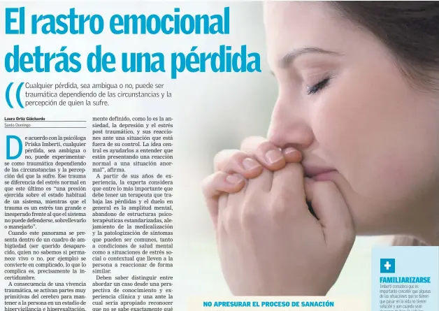  ?? ISTOCK ?? NO APRESURAR EL PROCESO DE SANACIÓN Más allá de buscar ‘superar’ esta situación, lo más importante es aprender a sobrelleva­r los duelos, es decir, aprender a vivir con lo que es y lo que no puede ser, sin apresurar el proceso natural de sanación, abandonand­o las expectativ­as positivas rígidas.