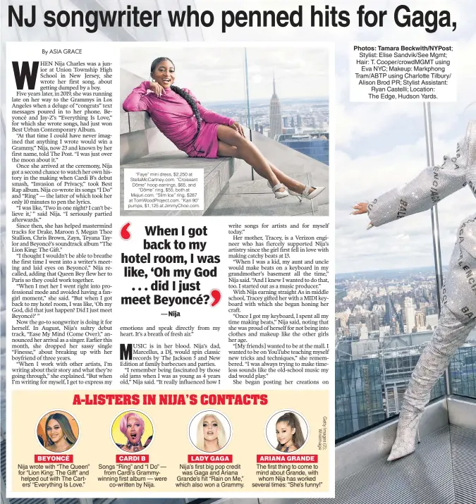  ?? Photos: Tamara Beckwith/NYPost; ?? Stylist: Elise Sandvik/See Mgmt; Hair: T. Cooper/crowdMGMT using Eva NYC; Makeup: Markphong Tram/ABTP using Charlotte Tilbury/ Alison Brod PR; Stylist Assistant: Ryan Castelli; Location: The Edge, Hudson Yards.