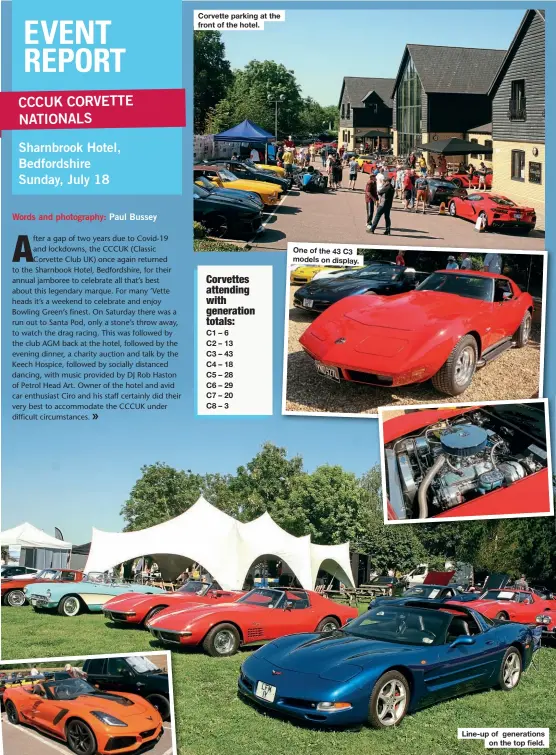  ??  ?? Corvette parking at the front of the hotel.
One of the 43 C3 models on display.
Line-up of generation­s on the top field.