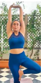  ??  ?? Kareena Kapoor working out in a
smart athlesuire suit