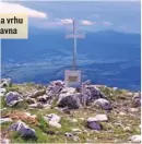  ??  ?? Na vrhu Čavna