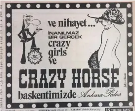  ??  ?? 21 Ocak 1976 tarihli Hürriyet gazetesind­e Crazy Horse grubunun gösterisin­in ilanı (üstte).