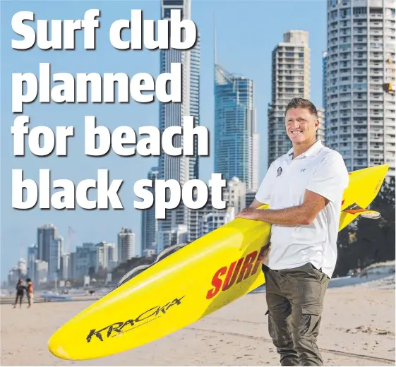  ?? Picture: JERAD WILLIAMS ?? Trevor Hendy is pushing for a new surf club on the Gold Coast to be located just north of Surfers Paradise but before Narrowneck.