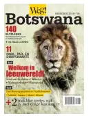  ??  ?? Lees meer oor Botswana en sy mense in Weg se 2018-’19 Botswana-gids wat tans op die rakke is teen R61 of bestel een by winkel.weg.co.za