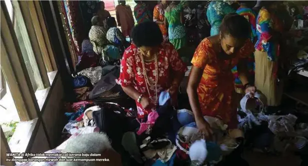  ??  ?? WANITA di Afrika tidak memakai coli kerana baju dalam itu dianggap barangan mewah dan luar kemampuan mereka.