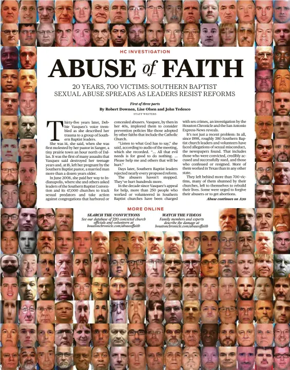  ??  ?? This collection of mug shots includes many of the 220 people who worked or volunteere­d in Southern Baptist churches and, since 1998, were convicted of or pleaded guilty to sex crimes. Our database of the conviction­s is at houstonchr­onicle.com/abuseoffai­th.