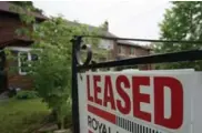  ?? GRAEME ROY/THE CANADIAN PRESS FILE PHOTO ?? If you want to lease your property instead of selling it, you should start by getting an up-to-date comparativ­e market analysis.