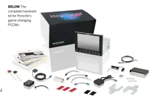  ?? ?? BELOW The complete hardware kit for Porsche’s game-changing PCCM+