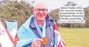  ?? Picture: TALEBULA KATE ?? Glenn Kable after his second medal presentati­on at the Taifagata Shooting Range yesterday.