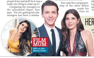  ??  ?? FILM MUM With co-star Marisa Tomei