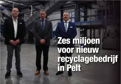  ?? FOTO GEERT VAN BAELEN ?? Zaakvoerde­r Rudi Hoekx (midden) samen met de eigenaars Barend (links) en Willy Blom van BNE Trading &amp; Recycling.