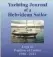  ??  ?? ‘Yachting Journal of a Hebridean Sailor’ by Cully Pettigrew Published by Author Way