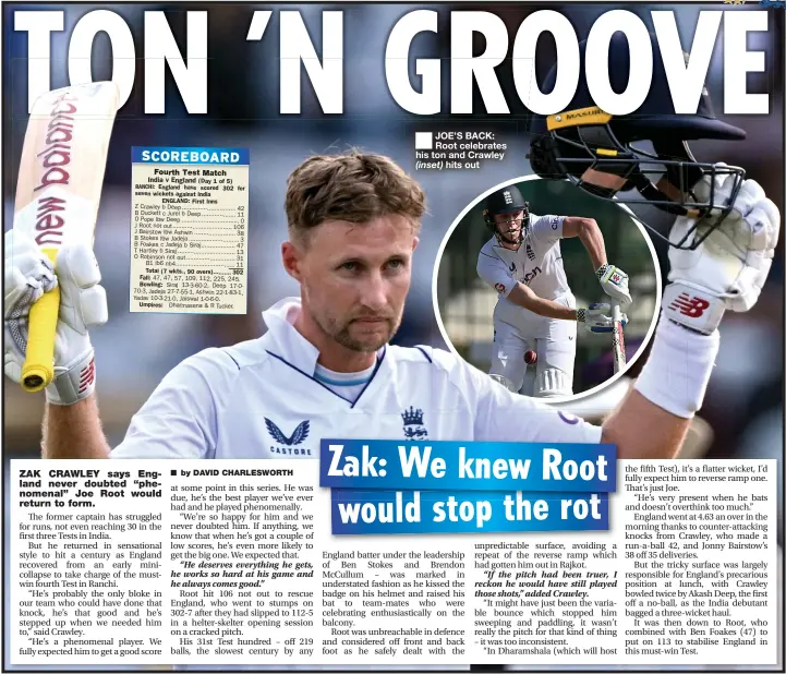  ?? ?? JOE’S BACK: Root celebrates his ton and Crawley (inset) hits out