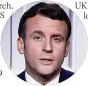  ??  ?? CONCERNED Macron