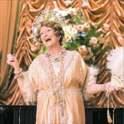  ??  ?? Meryl Streep’s skill in singing badly in “Florence Foster Jenkins” could well lead to her 20th Oscar nomination.