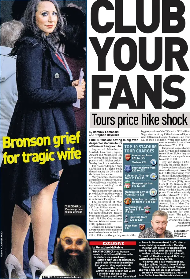  ??  ?? ‘A NICE GIRL’: Paula at prison to see Bronson
LETTER: Bronson wrote to his ex LEGENDARY: United star Whiteside