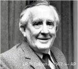  ??  ?? J.R.R. Tolkien in 1967. — AP