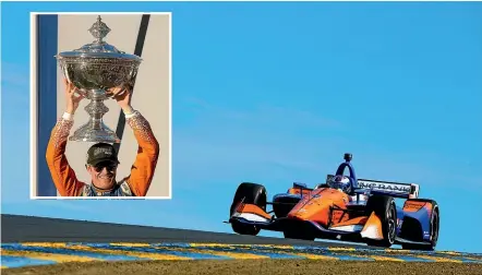  ?? GETTY IMAGES ?? Scott Dixon races to his fifth Indycar title in California this week and, inset, holds the winner’s trophy.