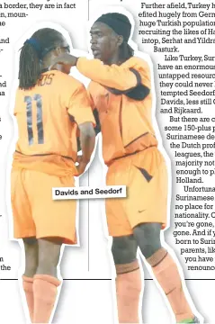  ??  ?? Davids and Seedorf