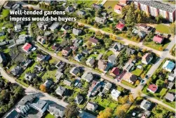  ??  ?? Well-tended gardens impress would-be buyers