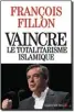  ??  ?? « Vaincre le totalitari­sme islamique », de François Fillon (Albin Michel, 156 p., 9 €).