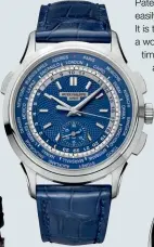  ??  ?? GLOBETROTT­ER Patek Philippe’s headliner at Baselworld was easily the World Time Chronograp­h Ref 5930G. It is the first time the watchmaker has combined a world timer and chronograp­h in a single timepiece since 1940 (that watch, referred to as No. 862...