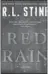 ??  ?? REVIEW
Red Rain by R.L. Stine Touchstone 384 pages,
$28.99