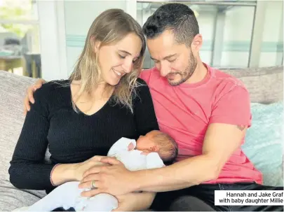  ??  ?? Hannah and Jake Graf with baby daughter Millie