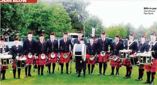 ??  ?? Bills to pay Stonehouse Pipe Band