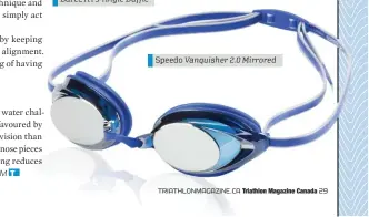  ??  ?? Speedo Vanquisher 2.0 Mirrored