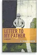  ??  ?? Former Connecticu­t College Professor Tom Couser has written a memoir about his father, “Letter to My Father.”