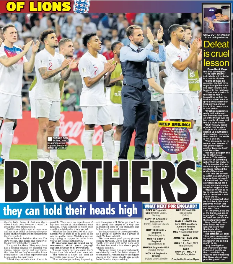  ??  ?? THANKS FOR EVERYTHING: England players applaud fans after defeat to Croatia SEPT 8 England v Spain
SEPT 11 England v Switzerlan­d
OCT 12 Croatia v England
OCT 15 Spain v England
NOV15 England v USA
NOV 18 England v Croatia DEC 2 Euro 2020
2019 MAR...