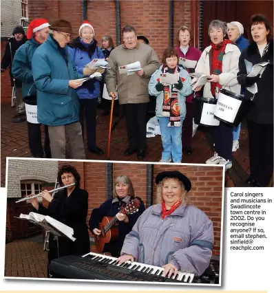  ?? ?? Carol singers and musicians in Swadlincot­e town centre in 2002. Do you recognise anyone? If so, email stephen. sinfield@ reachplc.com