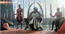  ?? Marvel Studios ?? In power: Florence Kasumba as Ayo, Angela Bassett as Ramonda, Danai Gurira as Okoye in ‘Black Panther: Wakanda Forever’ ./