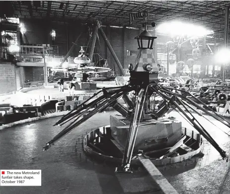  ?? ?? ■ The new Metroland funfair takes shape. October 1987
