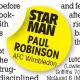  ??  ?? STAR MAN PAUL ROBINS
ON AFC Wimbl
edon