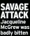  ?? ?? SAVAGE ATTACK Jacqueline Mcgrew was badly bitten