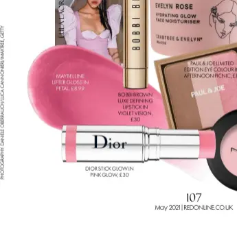 ??  ?? MAYBELLINE LIFTER GLOSS IN PETAL, £8.99
BOBBI BROWN LUXE DEFINING LIPSTICK IN VIOLET VISION, £30
DIOR STICK GLOW IN PINK GLOW, £30
PAUL & JOE LIMITED EDITION EYE COLOUR IN AFTERNOON PICNIC, £19