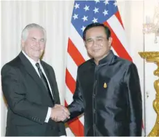  ?? — Reuters ?? US Secretary of State Rex Tillerson with Thai Prime Minister Prayut Chan-Ocha during a meeting at Government House in Bangkok on Tuesday.