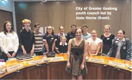  ??  ?? City of Greater Geelong youth council led by Josie Horne (front).