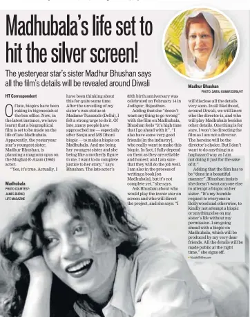  ??  ?? Madhubala PHOTO COURTESY: JAMES BURKE/ LIFE MAGAZINE