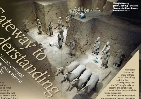  ?? Photo: IC ?? The Qin Dynasty (221BC-206BC) Terracotta Warriors in Xi’an, Shaanxi Province