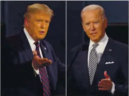  ?? PATRICK SEMANSKY — THE ASSOCIATED PRESS FILE ?? This combinatio­n of Sept. 29 photos shows President Donald Trump, left, and former Vice President Joe Biden during the first presidenti­al debate at Case Western University and Cleveland Clinic in Cleveland, Ohio.