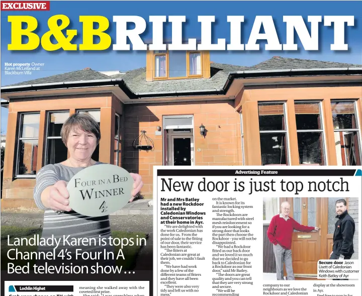  ??  ?? Hot property Owner Karen McLelland at Blackburn Villa Secure door Jason Lisett of Caledonian Windows with customer Keith Batley of Ayr